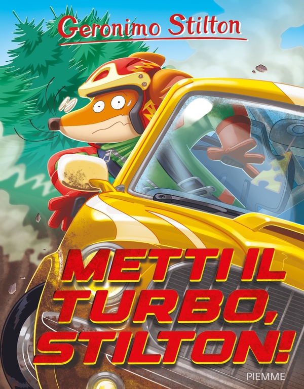 Metti il turbo, Stilton! - Librerie.coop Metti il turbo, Stilton! - Librerie.coop