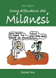 Come difendersi dai milanesi - Librerie.coop