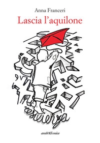 Lascia l'aquilone - Librerie.coop