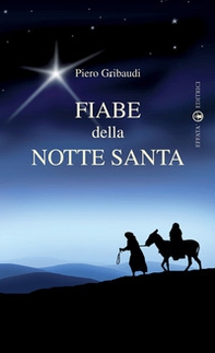 Fiabe della Notte Santa - Librerie.coop