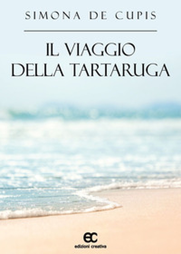 Il viaggio della tartaruga - Librerie.coop Il viaggio della tartaruga - Librerie.coop