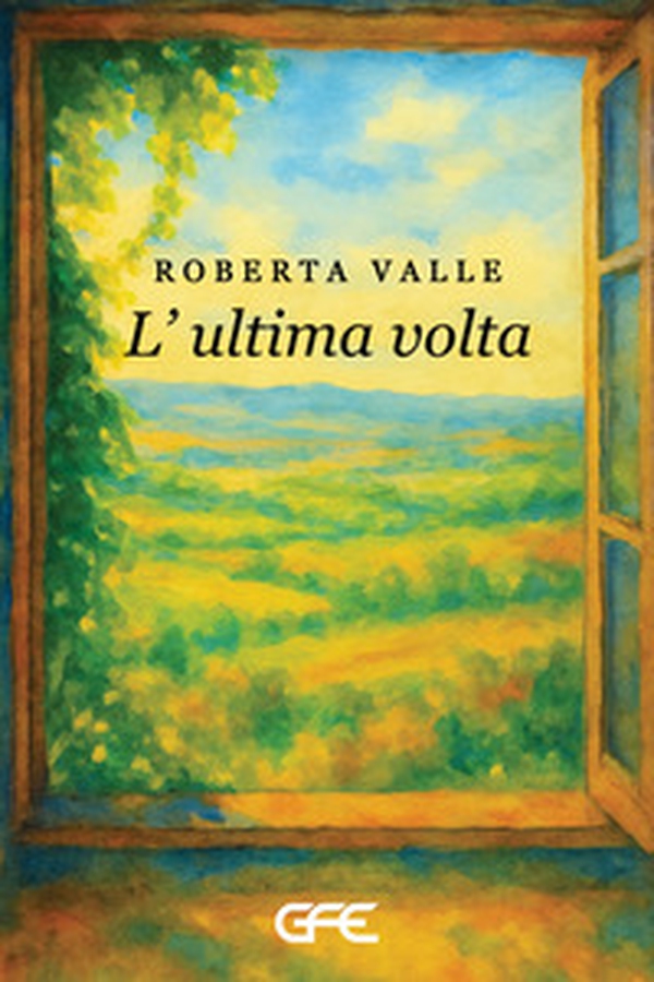L'ultima volta - Librerie.coop L'ultima volta - Librerie.coop