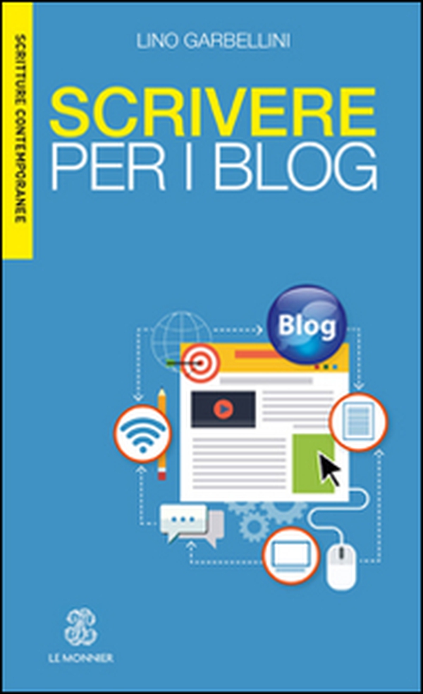 Scrivere per i blog - Librerie.coop Scrivere per i blog - Librerie.coop