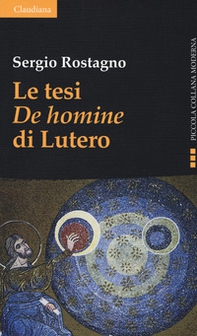 Le tesi «De homine» di Lutero - Librerie.coop