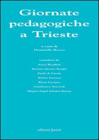 Giornate pedagogiche a Trieste - Librerie.coop Giornate pedagogiche a Trieste - Librerie.coop