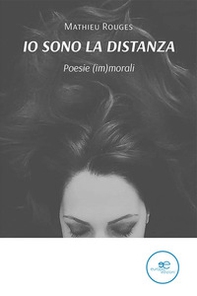 Io sono la distanza - Librerie.coop