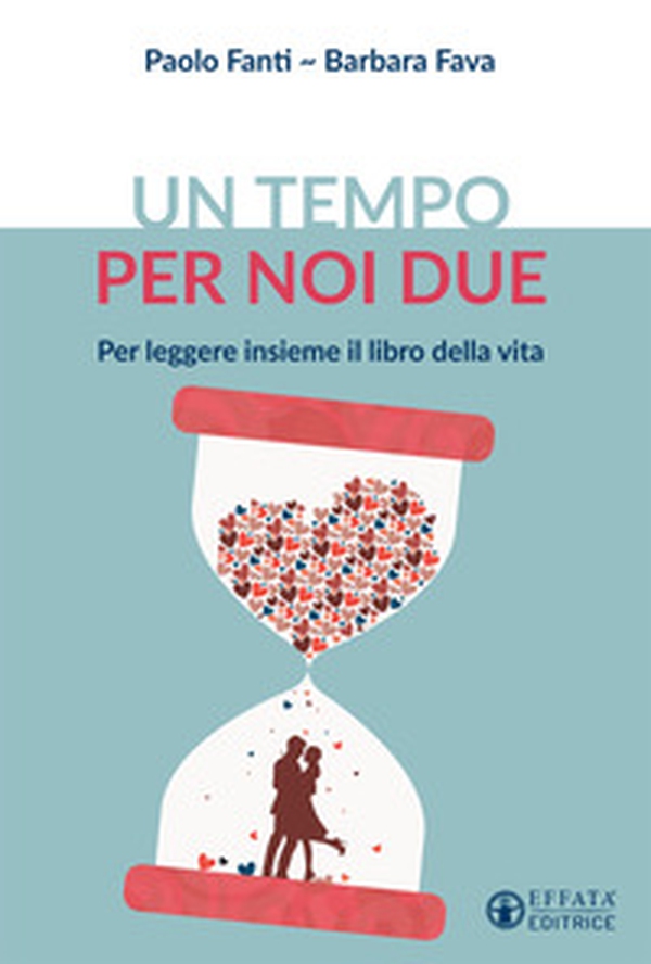Un tempo per noi due. Per leggere insieme il libro della vita - Librerie.coop Un tempo per noi due. Per leggere insieme il libro della vita - Librerie.coop