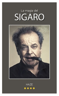 La magia del sigaro - Librerie.coop