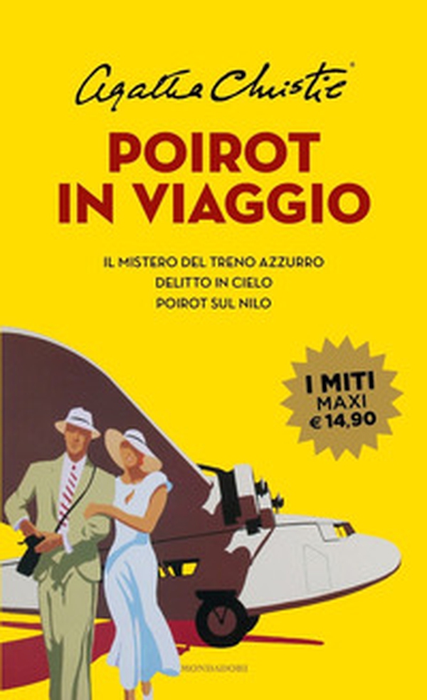 Poirot in viaggio: Il mistero del treno azzurro-Delitto in cielo-Poirot sul Nilo - Librerie.coop Poirot in viaggio: Il mistero del treno azzurro-Delitto in cielo-Poirot sul Nilo - Librerie.coop