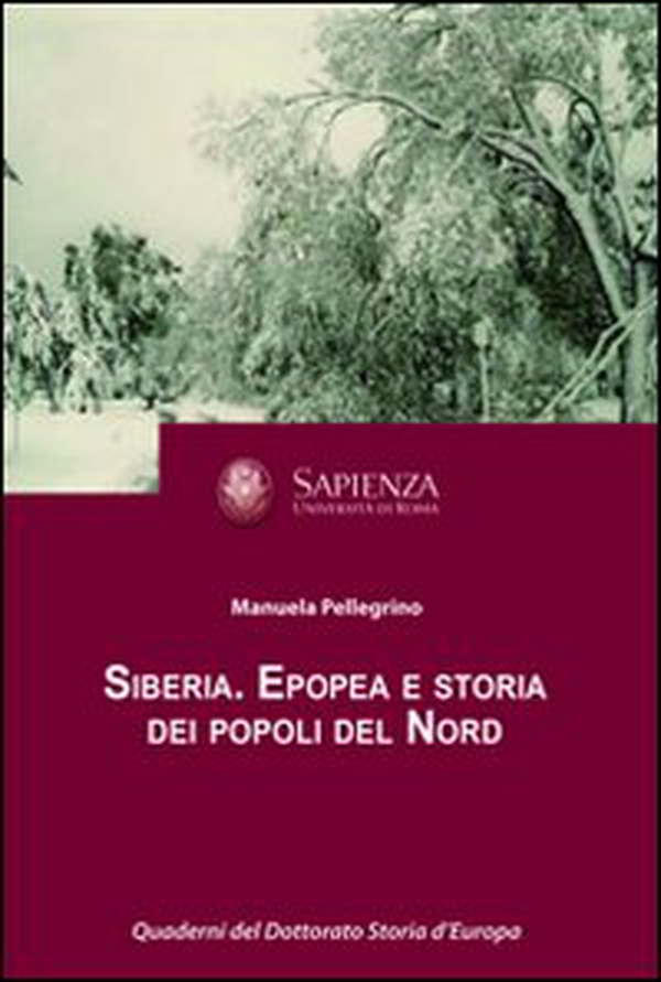 Siberia. Epopea e storia dei popoli del Nord - Librerie.coop Siberia. Epopea e storia dei popoli del Nord - Librerie.coop