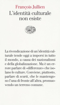 L'identità culturale non esiste - Librerie.coop L'identità culturale non esiste - Librerie.coop