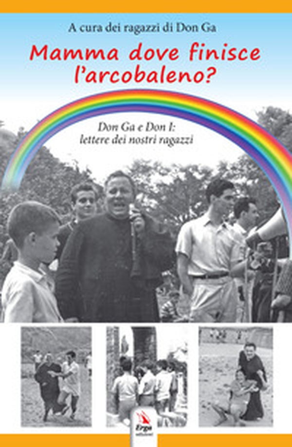 Mamma dove finisce l'arcobaleno? - Librerie.coop Mamma dove finisce l'arcobaleno? - Librerie.coop