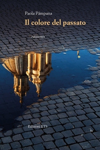 Il colore del passato - Librerie.coop