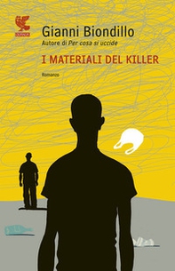 I materiali del killer - Librerie.coop
