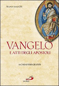 Vangelo e Atti degli Apostoli - Librerie.coop Vangelo e Atti degli Apostoli - Librerie.coop