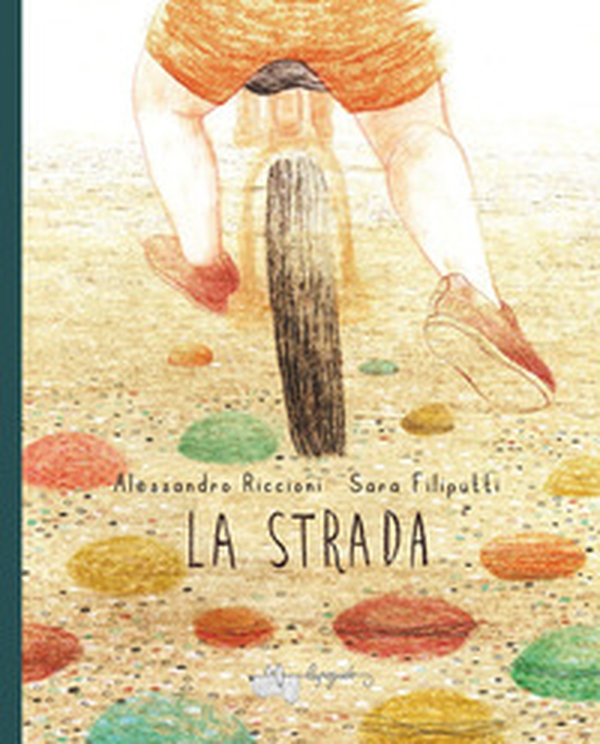 La strada - Librerie.coop La strada - Librerie.coop