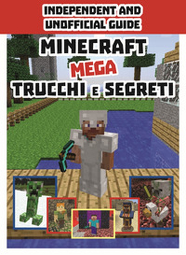 Minecraft. Mega trucchi e segreti - Librerie.coop Minecraft. Mega trucchi e segreti - Librerie.coop