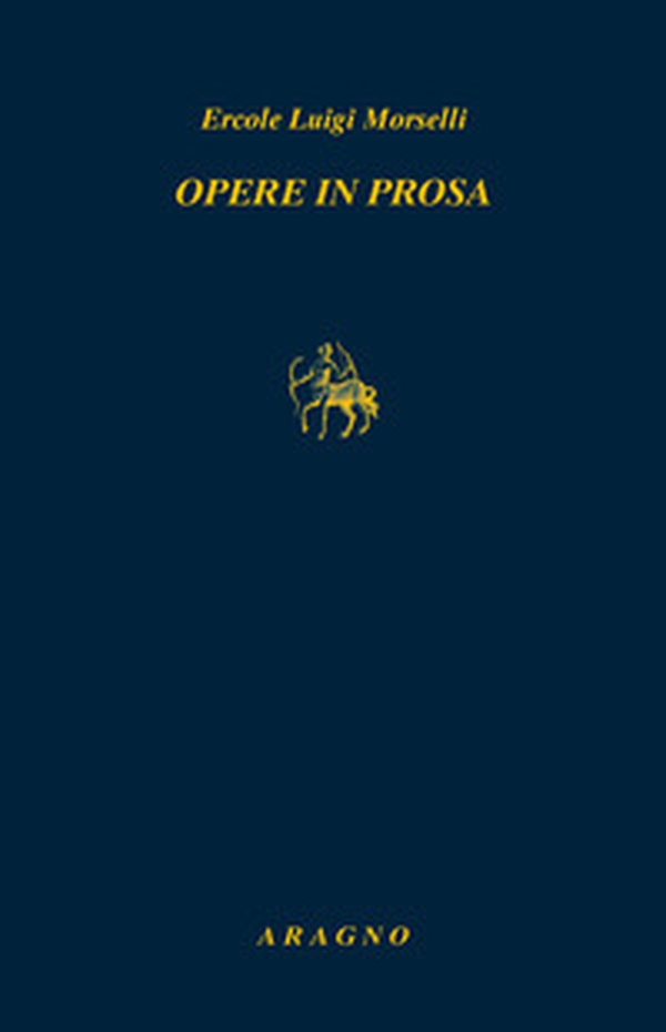 Opere in prosa - Librerie.coop Opere in prosa - Librerie.coop