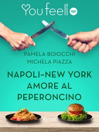 Napoli-New York. Amore al peperoncino (Youfeel) - Librerie.coop Napoli-New York. Amore al peperoncino (Youfeel) - Librerie.coop