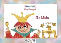 Re Mida. Schede per Kamishibai - Librerie.coop