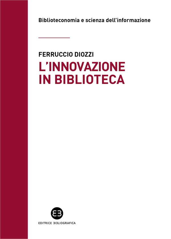 L'innovazione in biblioteca - Librerie.coop L'innovazione in biblioteca - Librerie.coop