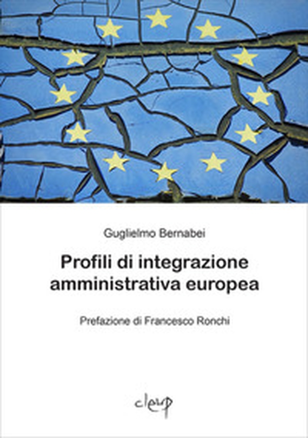 Profili di integrazione amministrativa europea - Librerie.coop Profili di integrazione amministrativa europea - Librerie.coop