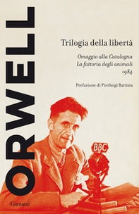 Trilogia della libertà: Omaggio alla Catalogna-La fattoria degli animali-1984 - Librerie.coop