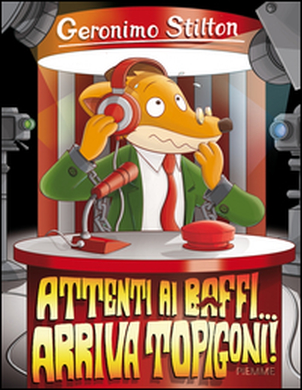 Attenti ai baffi... Arriva Topigoni! - Librerie.coop Attenti ai baffi... Arriva Topigoni! - Librerie.coop