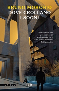 Dove crollano i sogni - Librerie.coop Dove crollano i sogni - Librerie.coop