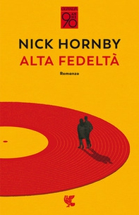 Alta fedeltà - Librerie.coop Alta fedeltà - Librerie.coop