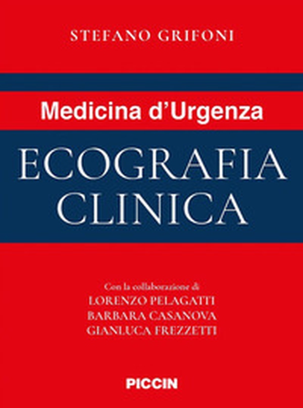 Medicina d'urgenza. Ecografia clinica - Librerie.coop
