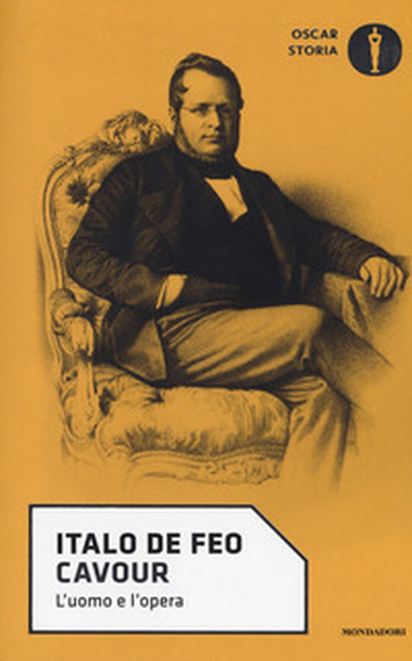 Cavour. L'uomo e l'opera - Librerie.coop Cavour. L'uomo e l'opera - Librerie.coop