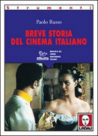 Breve storia del cinema italiano - Librerie.coop