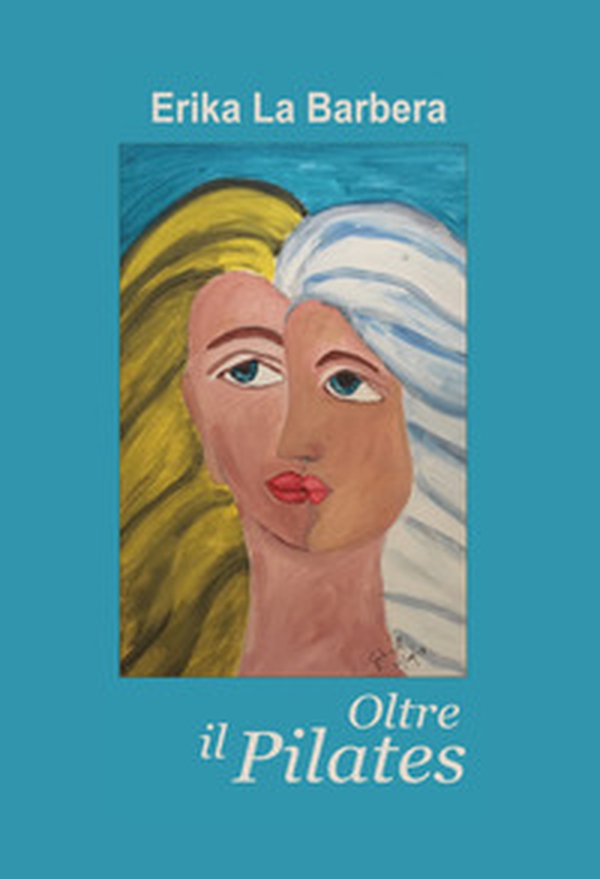 Oltre il pilates - Librerie.coop Oltre il pilates - Librerie.coop