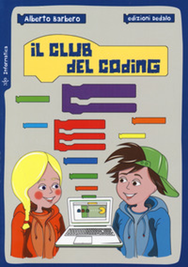 Il club del coding - Librerie.coop Il club del coding - Librerie.coop