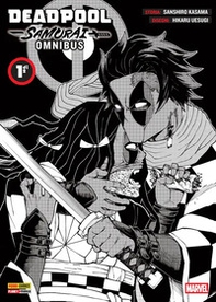 Deadpool samurai. Omnibus - Vol. 1 - Librerie.coop