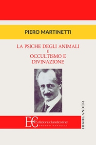 La psiche degli animali e Occultismo e divinazione - Librerie.coop