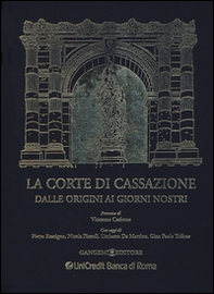 La corte di cassazione dalle origini ai giorni nostri - Librerie.coop La corte di cassazione dalle origini ai giorni nostri - Librerie.coop