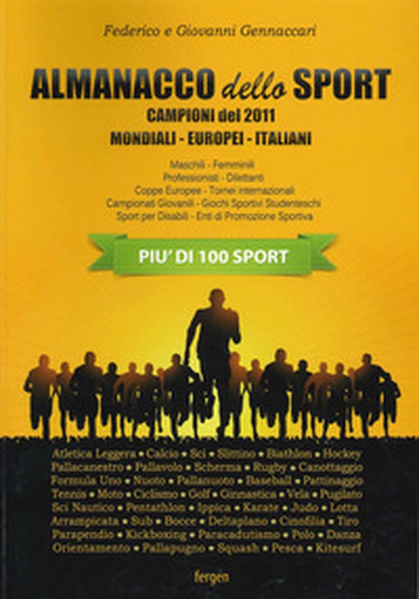 Almanacco dello sport. I campioni del 2011 - Librerie.coop Almanacco dello sport. I campioni del 2011 - Librerie.coop