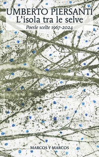 L'isola tra le selve - Librerie.coop