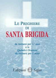 Le preghiere di santa Brigida - Librerie.coop Le preghiere di santa Brigida - Librerie.coop
