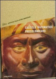 Calcolo matematico precolombiano - Librerie.coop