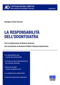 La responsabilità dell'odontoiatra - Librerie.coop
