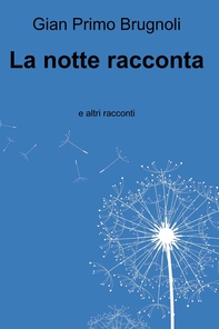 La notte racconta - Librerie.coop