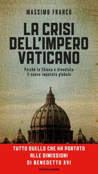 La crisi dell'impero Vaticano - Librerie.coop