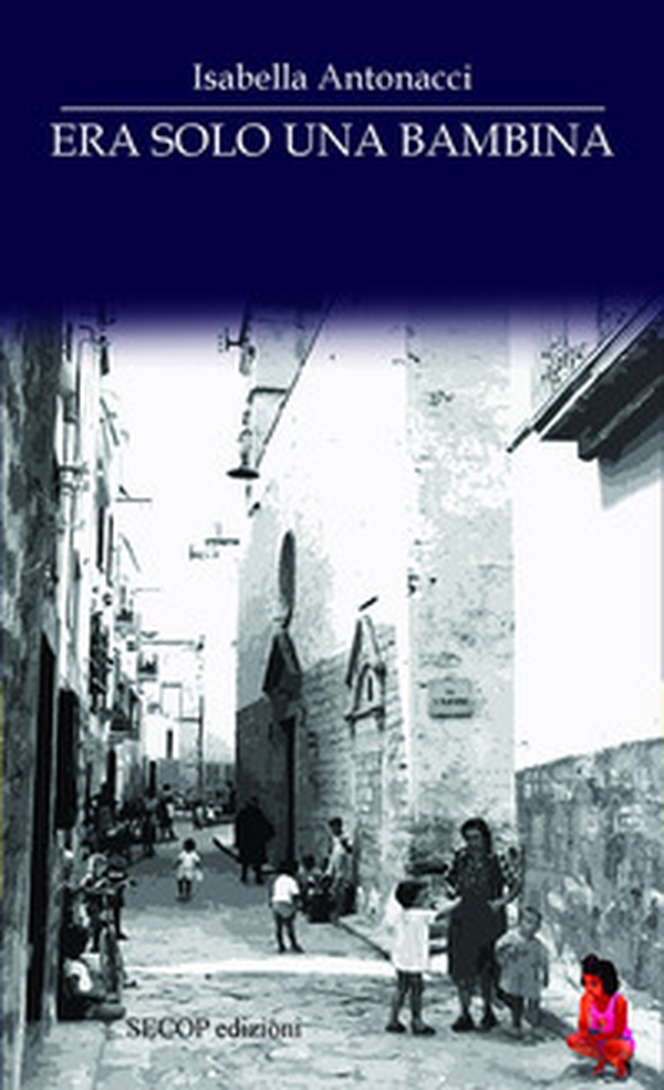 Era solo una bambina - Librerie.coop Era solo una bambina - Librerie.coop