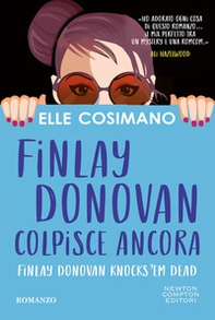 Finlay Donovan colpisce ancora. Finlay Donovan knocks' - Librerie.coop