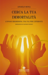 Cerca la tua immortalità - Librerie.coop