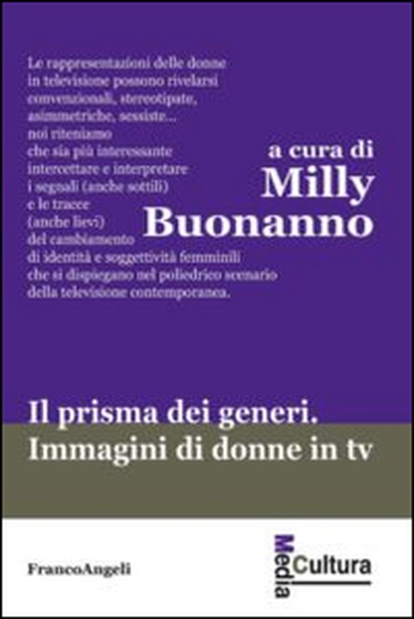 Il prisma dei generi. Immagini di donne in tv - Librerie.coop Il prisma dei generi. Immagini di donne in tv - Librerie.coop