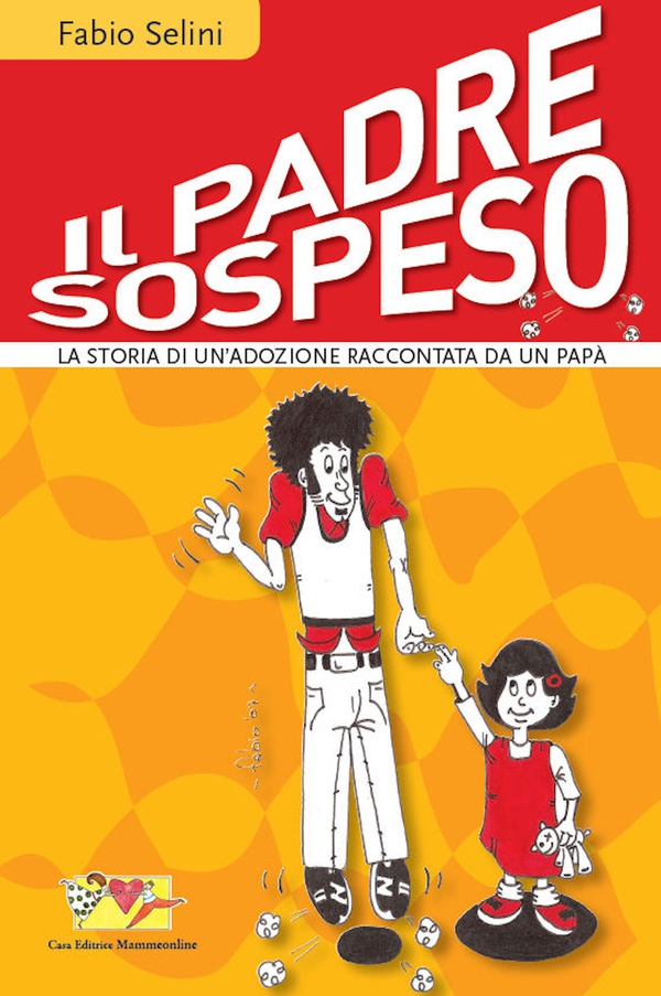 Il padre sospeso - Librerie.coop Il padre sospeso - Librerie.coop